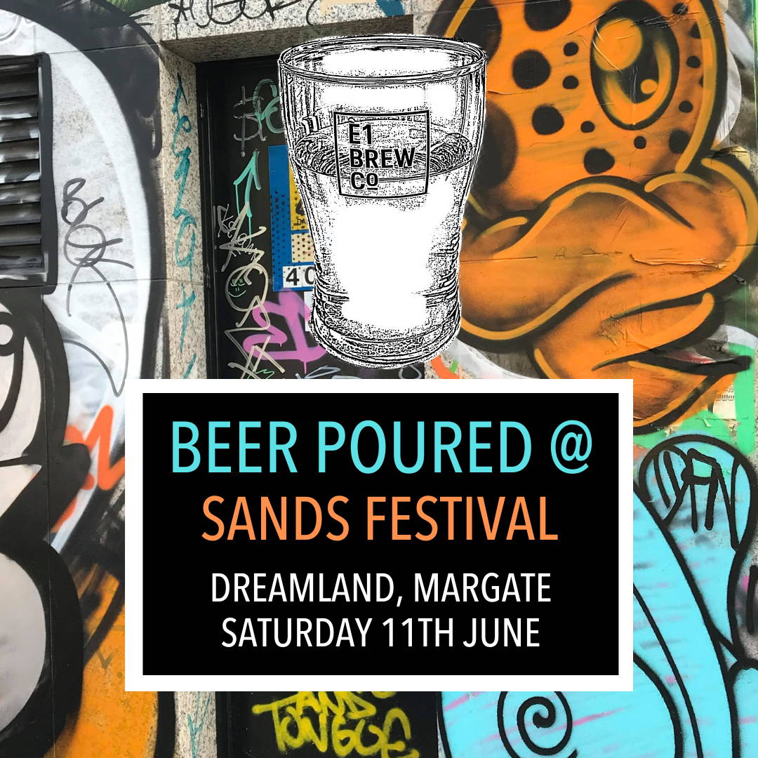 Sands Festival Margate 2022 E1 Brew Co